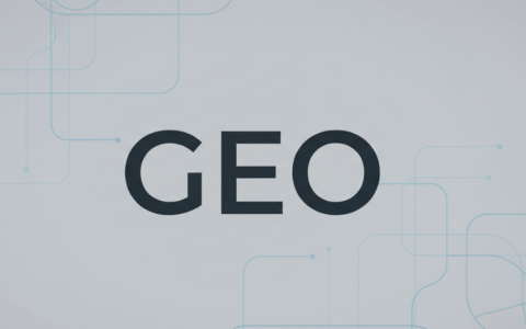 如何挑选一家值得信赖的GEO服务公司？看这篇就够了！